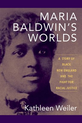 Cover image for Maria Baldwin's Worlds