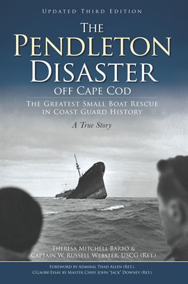 Cover image for The Pendleton Disaster Off Cape Cod