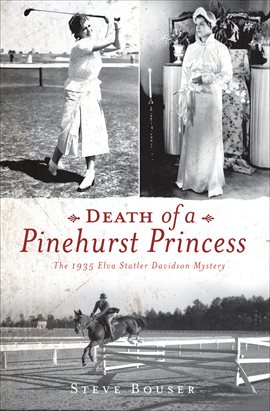 Cover image for Death of a Pinehurst Princess