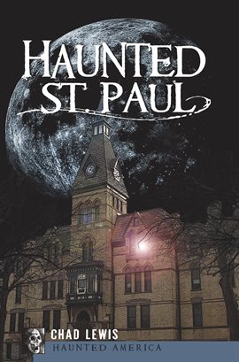 Cover image for Haunted St. Paul