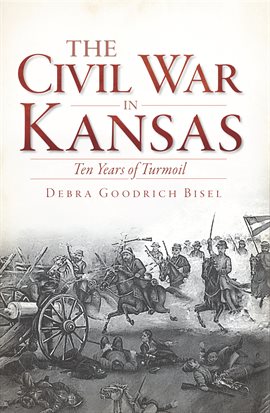 Imagen de portada para The Civil War in Kansas