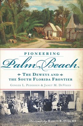 Cover image for Pioneering Palm Beach