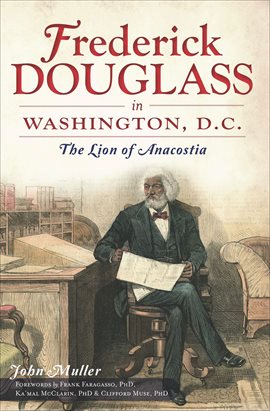 Cover image for Frederick Douglass in Washington, D.C.