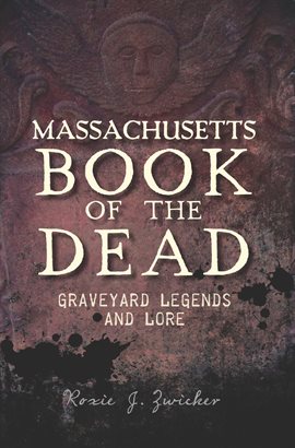 Cover image for Massachusetts Book of the Dead