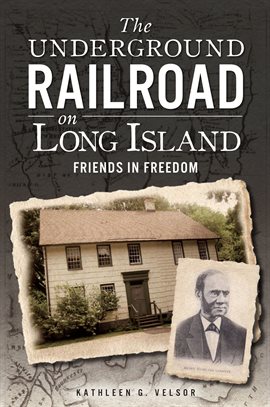 Cover image for The Underground Railroad on Long Island