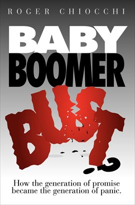 Imagen de portada para Baby Boomer Bust?