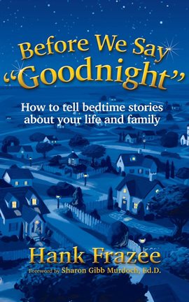 Cover image for Before We Say "Goodnight"