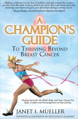 Cover image for A Champion's Guide To Thriving Beyond Breast Cancer