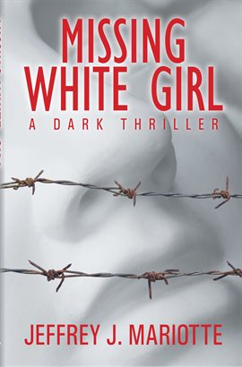 Imagen de portada para Missing White Girl