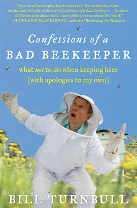 Imagen de portada para Confessions of a Bad Beekeeper
