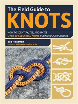 Cover image for The Field Guide to Knots