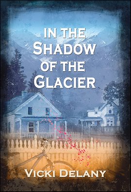 Cover image for In the Shadow of the Glacier
