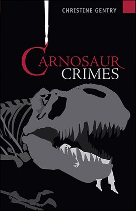 Cover image for Carnosaur Crimes