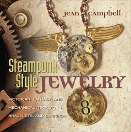Imagen de portada para Steampunk Style Jewelry