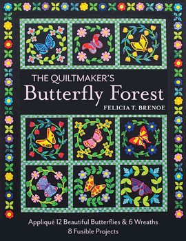 Imagen de portada para The Quiltmaker's Butterfly Forest