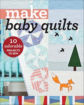 Cover image for Make Baby Quilts