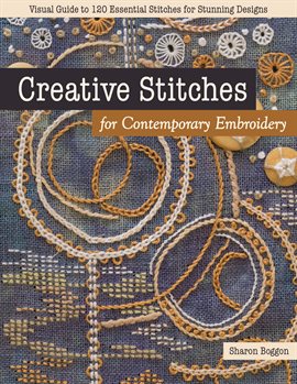 Imagen de portada para Creative Stitches for Contemporary Embroidery