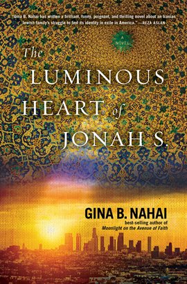 Cover image for The Luminous Heart of Jonah S.