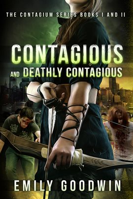 Cover image for Contagious and Deathly Contagious