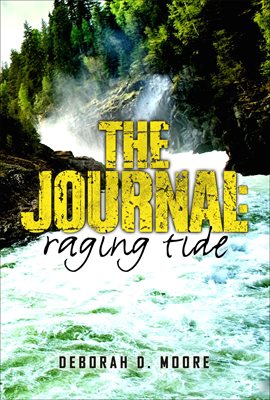 Cover image for The Journal: Raging Tide