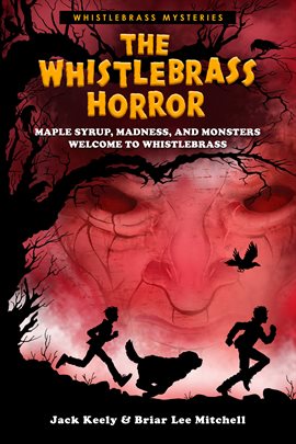Cover image for The Whistlebrass Horror