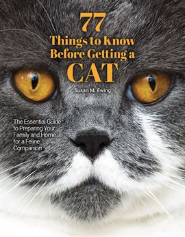 Cover image for 77 Things to Know Before Getting a Cat