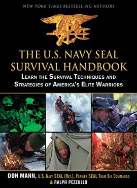 Cover image for The U.S. Navy SEAL Survival Handbook