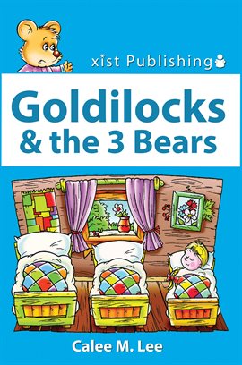 Cover image for Goldilocks & the 3 Bears