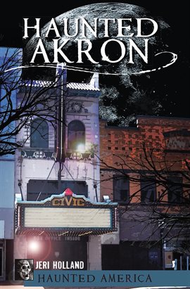 Cover image for Haunted Akron