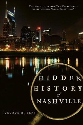 Cover image for Hidden History of Nashville