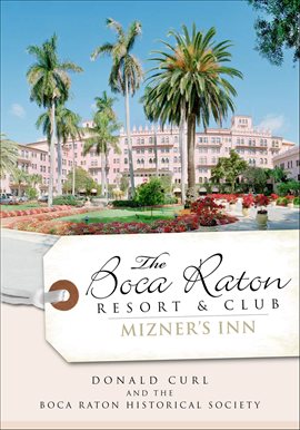 Cover image for The Boca Raton Resort & Club