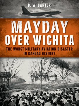 Cover image for Mayday Over Wichita