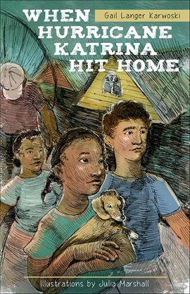 Imagen de portada para When Hurricane Katrina Hit Home