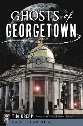 Cover image for Ghosts of Georgetown