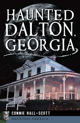 Cover image for Haunted Dalton, Georgia