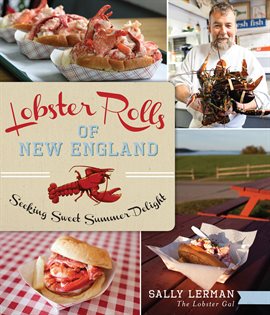 Cover image for Lobster Rolls of New England