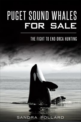 Cover image for Puget Sound Whales for Sale