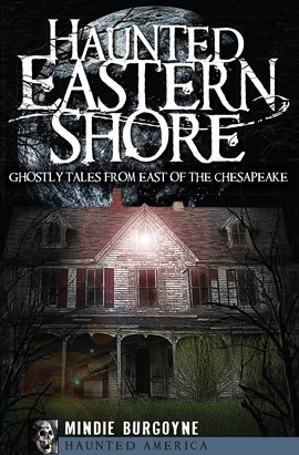Cover image for Haunted Eastern Shore
