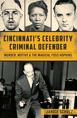 Imagen de portada para Cincinnati's Celebrity Criminal Defender
