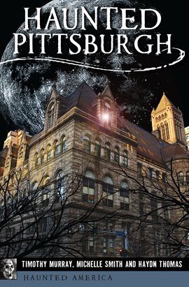 Cover image for Haunted Pittsburgh