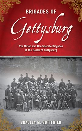 Cover image for Brigades of Gettysburg