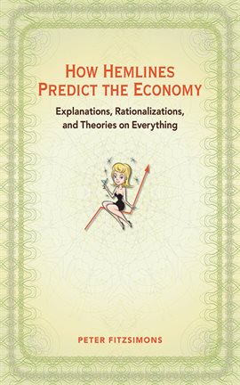 Cover image for How Hemlines Predict the Economy