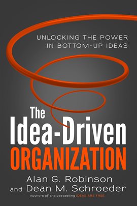 Cover image for The Idea-Driven Organization