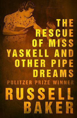 Cover image for The Rescue of Miss Yaskell and Other Pipe Dreams