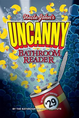 Imagen de portada para Uncle John's Uncanny Bathroom Reader