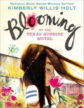 Cover image for Blooming at the Texas Sunrise Motel