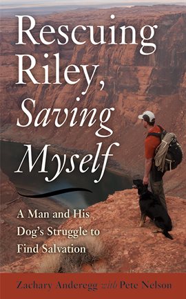 Cover image for Rescuing Riley, Saving Myself