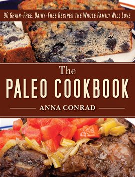 Cover image for The Paleo Cookbook