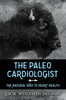 Cover image for The Paleo Cardiologist