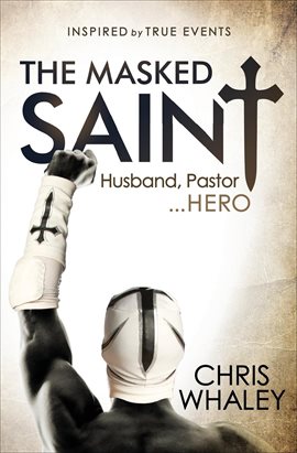 Cover image for The Masked Saint